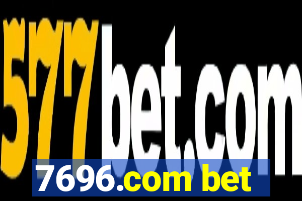 7696.com bet